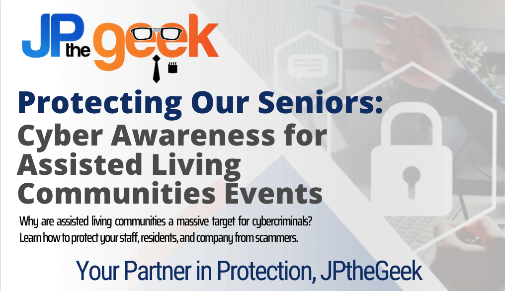 Protecting Our Seniors: Cyber Awareness for Assisted Living Communities Events